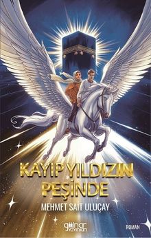 Kayıp Yıldızın Peşinde - Mehmet Sait Uluçay PDF İndir