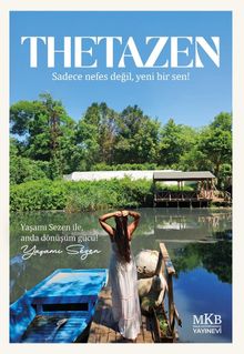 Thetazen - Sadece Nefes Değil, Yeni Bir Sen - Yaşamı Sezen PDF İndir