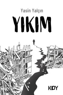 Yıkım - Yasin Yalçın PDF İndir
