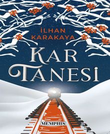 Kar Tanesi - İlhan Karakaya PDF İndir