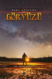 Kara Dünyada Gökyüzü - Efe Erkin  Karaca PDF İndir