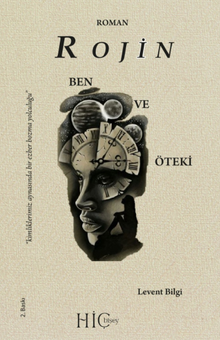 Rojin  Ben ve Öteki - Levent Bilgi PDF İndir
