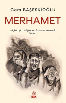Merhamet - Cem Başeskioğlu PDF İndir