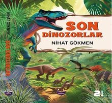 Son Dinozorlar - Nihat Gökmen PDF İndir