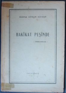 Hakikat Peşinde - Emeklemeler - Abdülhak Adnan Adıvar PDF İndir