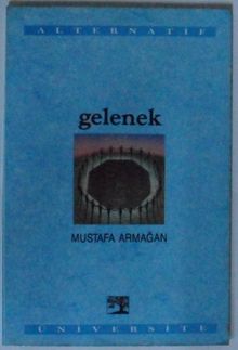 Gelenek Kod: 10-H-20 - Mustafa Armağan PDF İndir