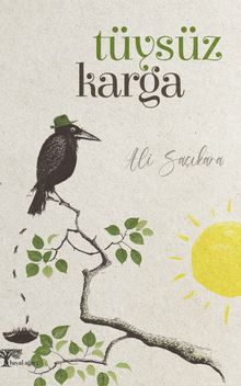 Tüysüz Karga - Ali Saçıkara PDF İndir