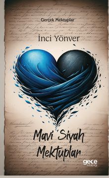 Mavi Siyah Mektuplar - İnci Yönver PDF İndir