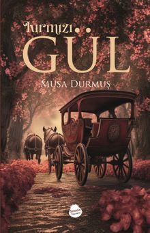 Kırmızı Gül PDF İndir