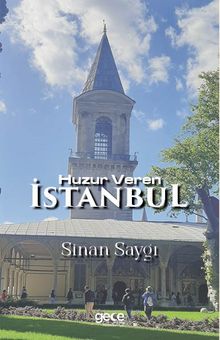 Huzur Veren İstanbul - Sinan Saygı PDF İndir