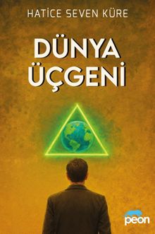 Dünya Üçgeni - Hatice Seven Küre PDF İndir