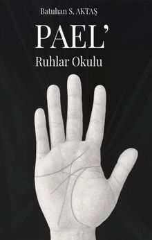 Pael’ - Batuhan S. Aktaş PDF İndir