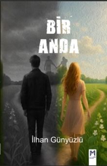Bir Anda - İlhan Günyüzlü PDF İndir