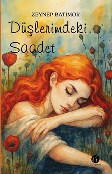 Düşlerimdeki Saadet PDF İndir