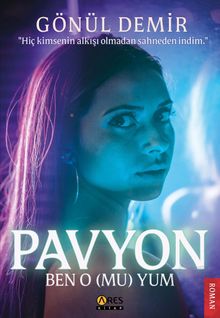 Pavyon Ben O Yum - Gönül Demir