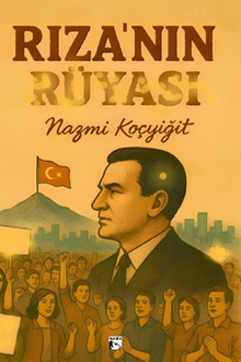 Rıza'nın Rüyası - Nazmi Koçyiğit PDF İndir