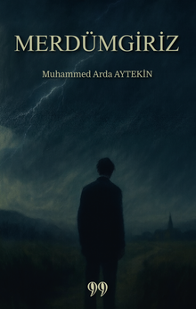 Merdümgiriz - Muhammed Arda Aytekin PDF İndir