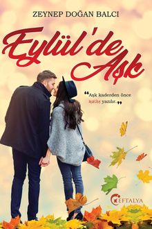 Eylül'de Aşk - Zeynep Doğan Balcı PDF İndir