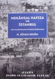 Mekansal Hafıza ve İstanbul - M. Sinan Genim PDF İndir