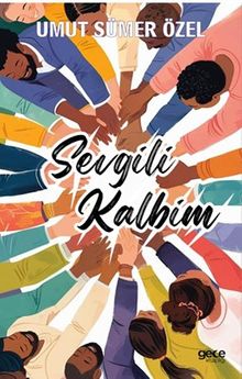 Sevgili Kalbim - Umut Sümer Özel PDF İndir