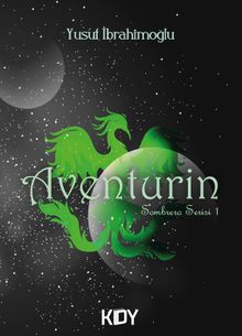 Aventurin - Yusuf İbrahimoğlu PDF İndir