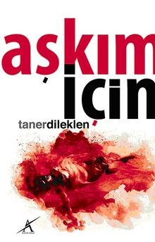 Aşkım İçin - Taner Dileklen PDF İndir
