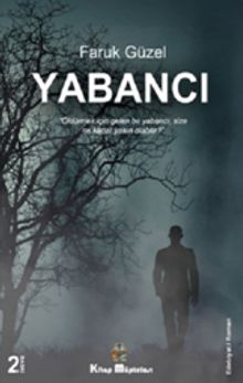 Yabancı - Faruk Güzel