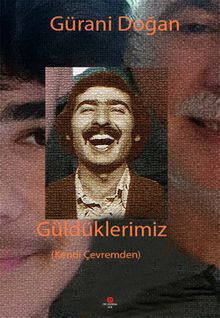 Güldüklerimiz - Gürani Doğan PDF İndir