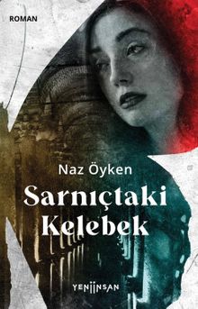 Sarnıçtaki Kelebek - Naz Öyken PDF İndir