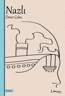 Nazlı - Prof. Dr. Ömer Çaha