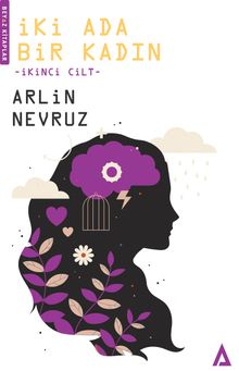 İki Ada Bir Kadın - Arlin Nevruz PDF İndir