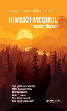 Kimliği Meçhul / Mistik Göl Dörtlüsü 2 - Necdet Özkaya PDF İndir