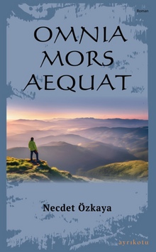 Omnia Mors Aequat - Necdet Özkaya PDF İndir