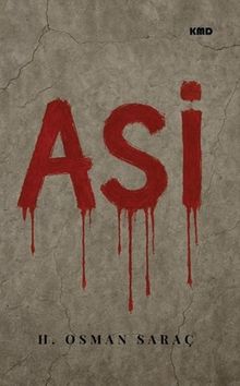 Asi - H.Osman Saraç PDF İndir
