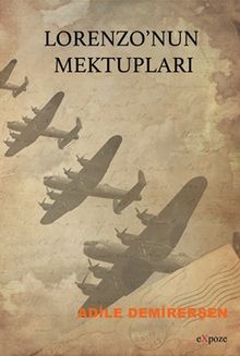 Lorenzo'nun Mektupları - Adile Demirerşen PDF İndir