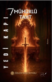 Yedi Kapı / 7 Mühürlü Taht - Özlem Neşe  Beydili PDF İndir