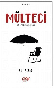 Mülteci - Gül Aktaş PDF İndir