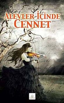 Alevler İçinde Cennet - Charlotte Sandmann PDF İndir