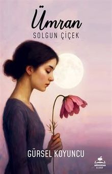 Ümran  Solgun Çiçek PDF İndir