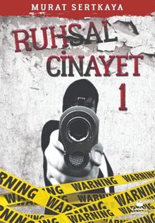 Ruhsal Cinayet 1 - Murat Sertkaya PDF İndir