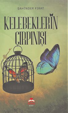 Kelebeklerin Çırpınışı - Şahinder Fırat PDF İndir