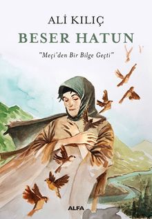 Beser Hatun - Ali Kılıç PDF İndir