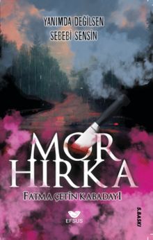 Mor Hırka - Fatma Çetin Kabadayı PDF İndir