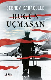 Bugün Uçmasan PDF İndir