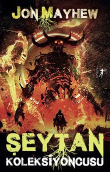 Şeytan Koleksiyoncusu - Jon Mayhew PDF İndir