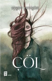 Çöl - Aygen  Yenigün PDF İndir