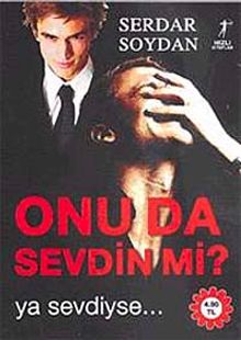 Onu Da Sevdin mi?  Ya Sevdiyse... - Serdar Soydan PDF İndir