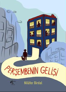Perşembenin Gelişi - Nilüfer Birdal PDF İndir
