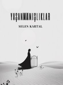 Yaşanmamışlıklar PDF İndir