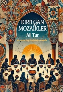 Kırılgan Mozaikler - Ali Tur PDF İndir
